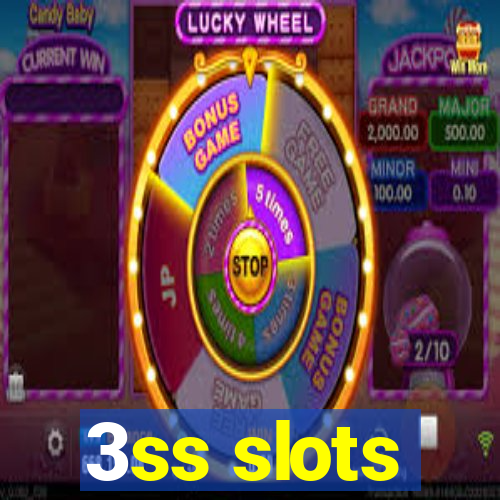 3ss slots